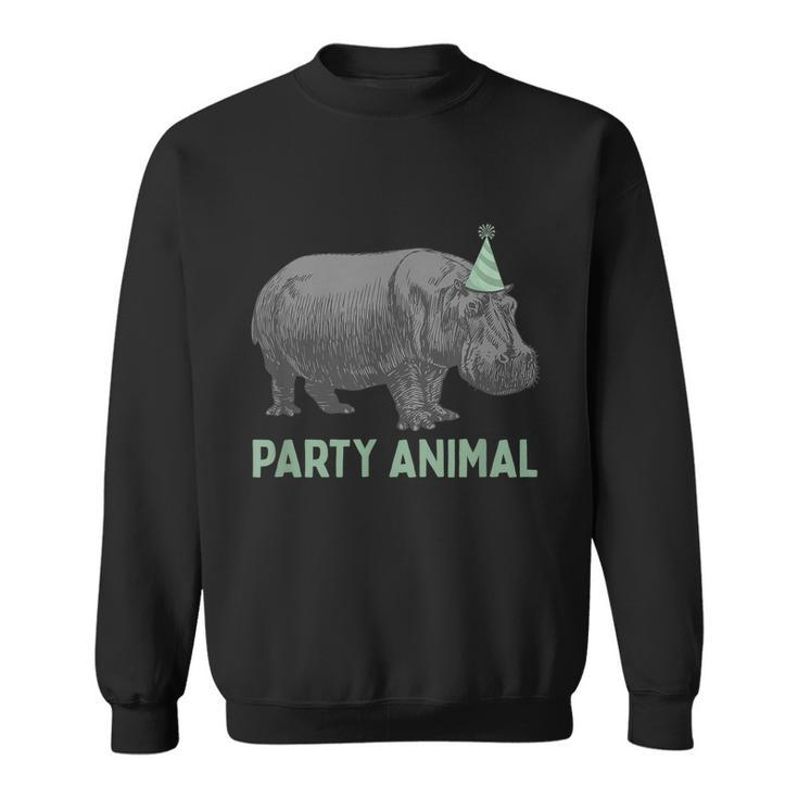 Party Animal Hippo Birthday Gift Funny Hippo Birthday Gift Sweatshirt