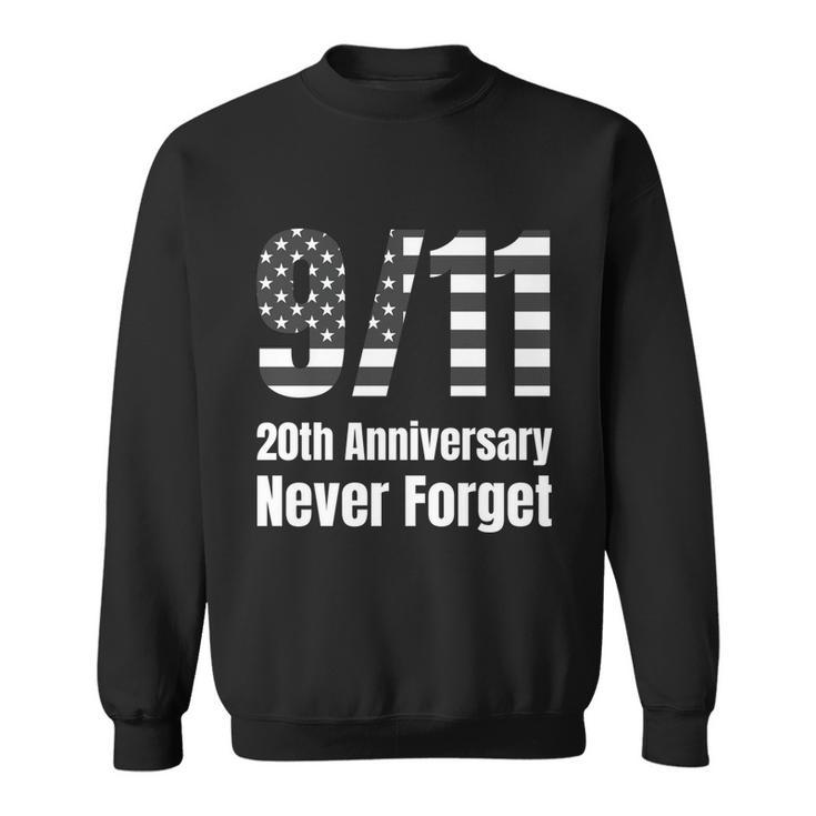Patriot Day 911 We Will Never Forget Tshirtnever September 11Th Anniversary Sweatshirt