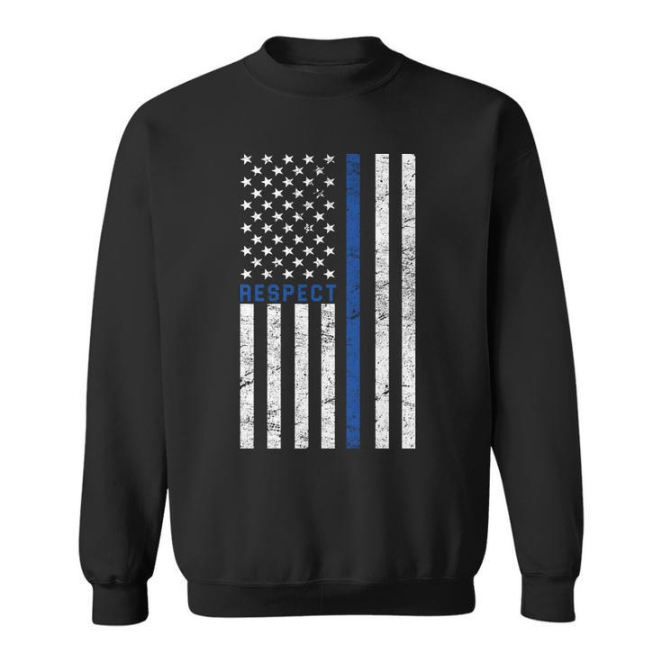 Police American Flag Respect The Blue Sweatshirt