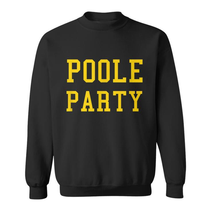 Poole Party Michigan Sweatshirt