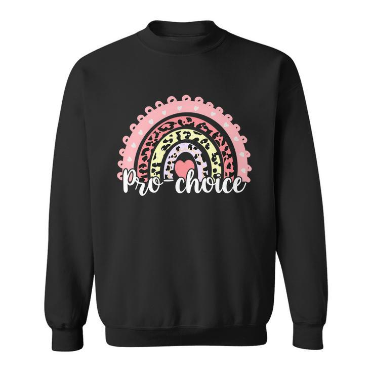 Pro Choice Feminist Rainbow Sweatshirt