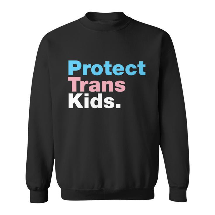 Protect Trans Kids V3 Sweatshirt