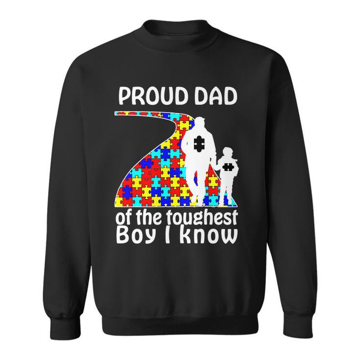 Proud Autism Dad Of The Toughest Boy I Know Tshirt Sweatshirt