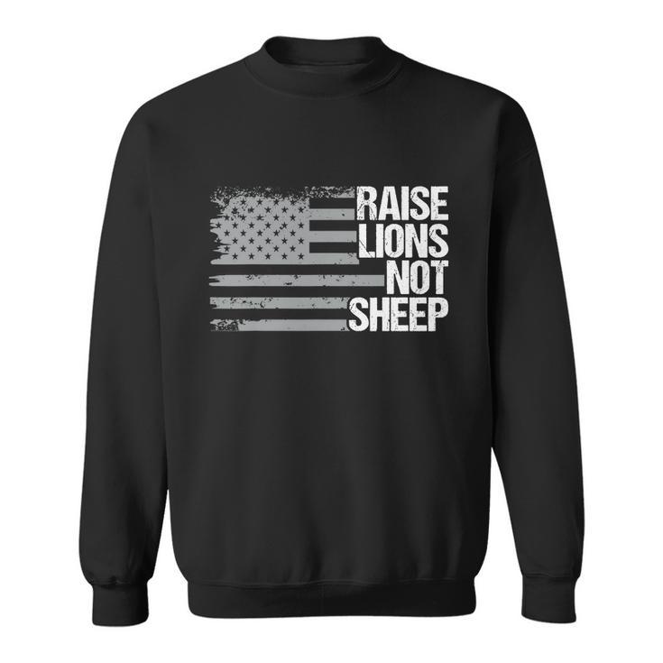 Raise Lions Not Sheep American Patriot Patriotic Lion Tshirt Graphic Design Printed Casual Daily Basic Sweatshirt