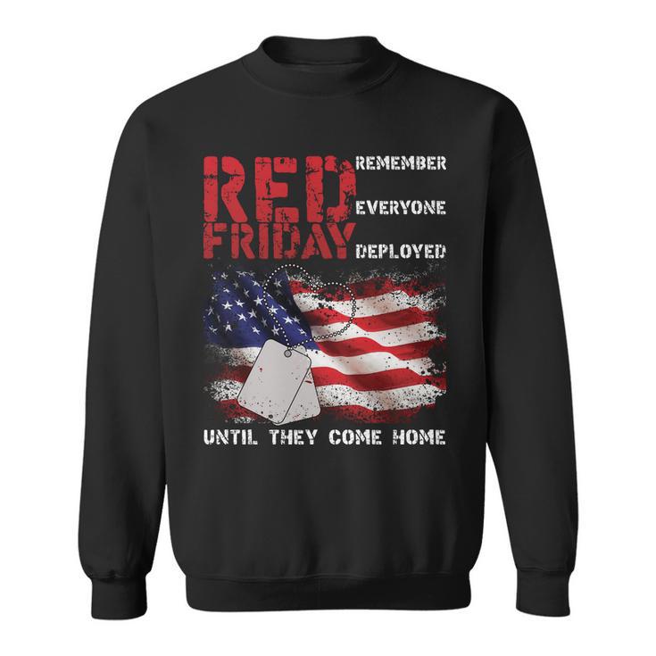 Red Friday Remember Until They Come Home Sweatshirt