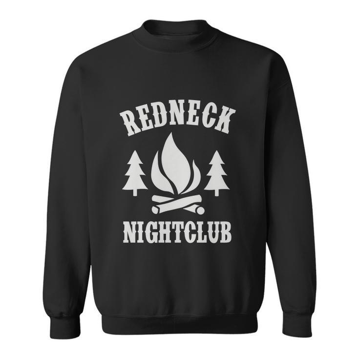 Redneck Nightclub Tshirt Sweatshirt