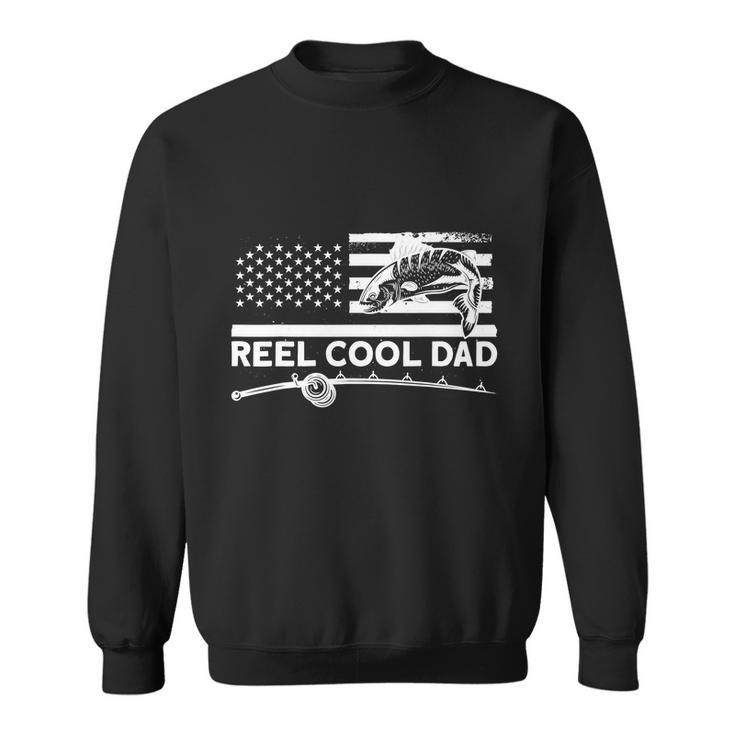 Reel Cool Dad Fisherman Fishing Funny Sweatshirt