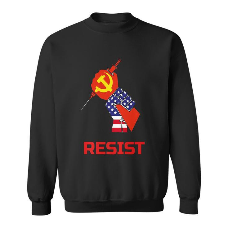 Resist Anti Vaccine Mandates And Communisum  Premium Tshirt Sweatshirt