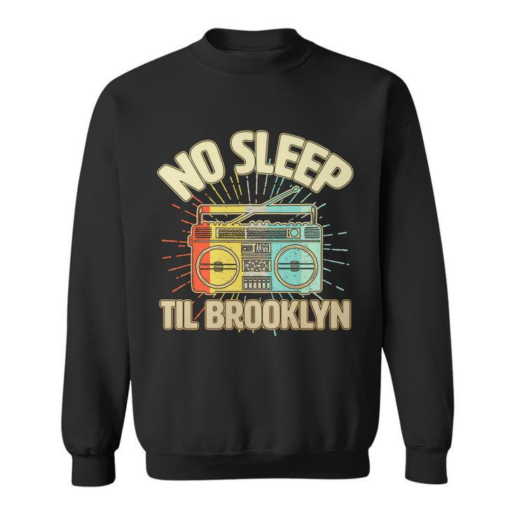 Retro No Sleep Til Brooklyn Sweatshirt