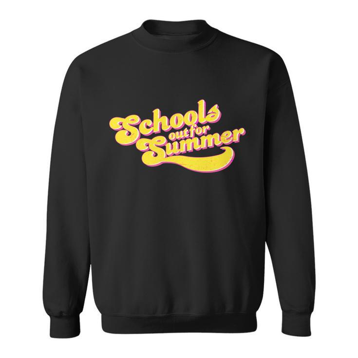 Retro Schools Out For Summer Sweatshirt