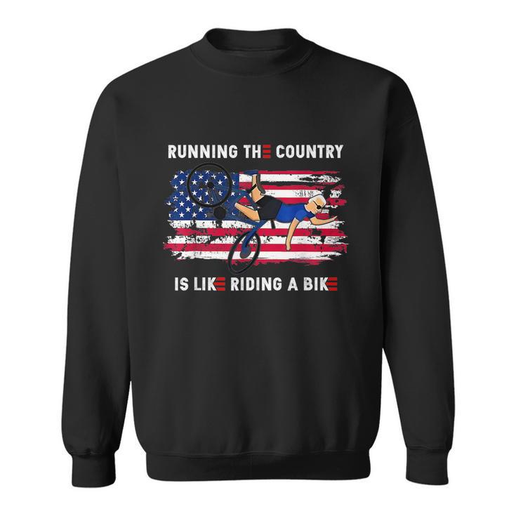 Running The Coutry Is Like Riding A Bike Joe Biden Funny Vintage Sweatshirt