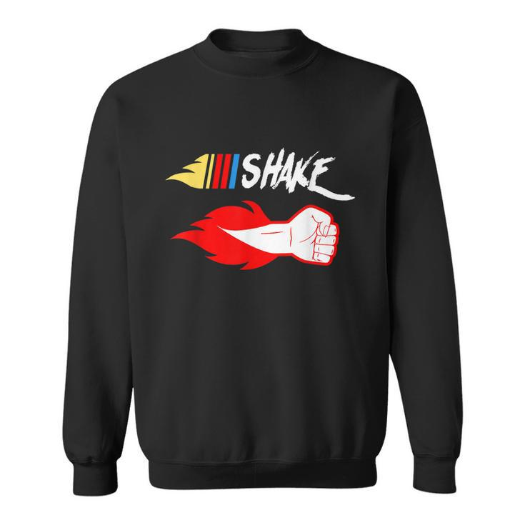 Shake And Bake Shake Tshirt Sweatshirt