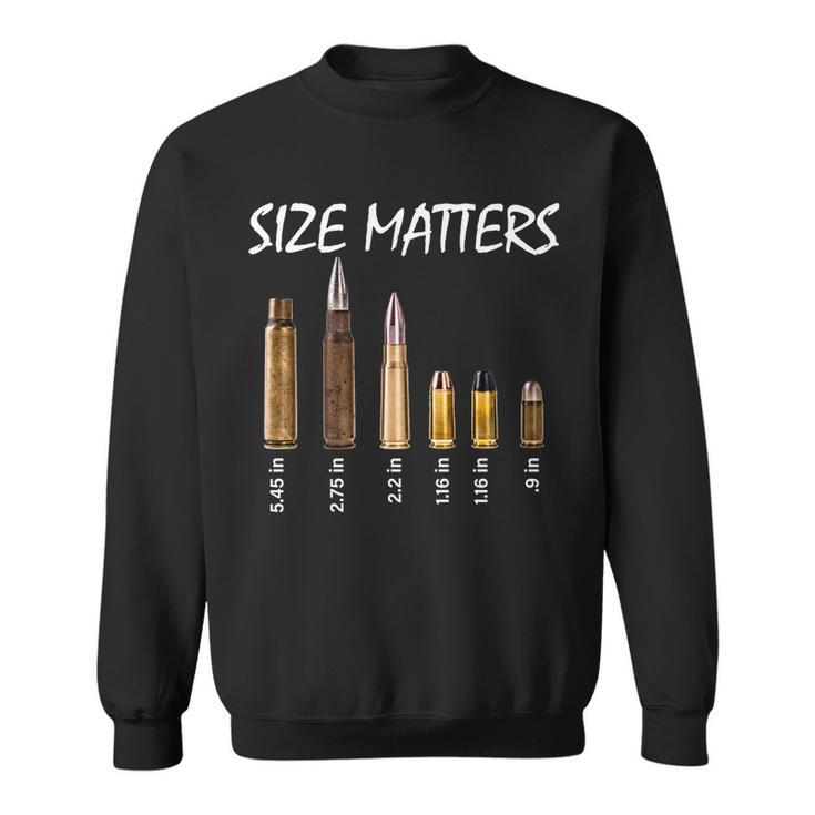 Size Matters Guns And Bullets Tshirt Sweatshirt