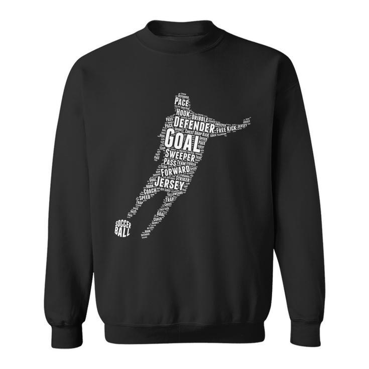 Soccer Futbol Player Word Art Tshirt Sweatshirt