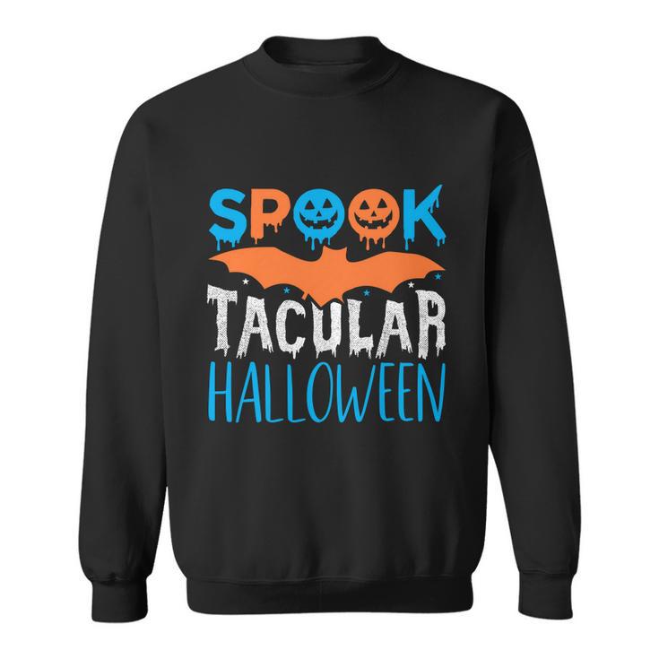 Spook Tacular Halloween Bat Halloween Quote Sweatshirt