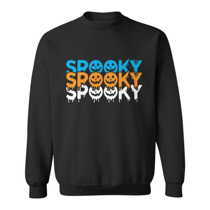 Spooky Spooky Spooky Halloween Quote V4 Sweatshirt