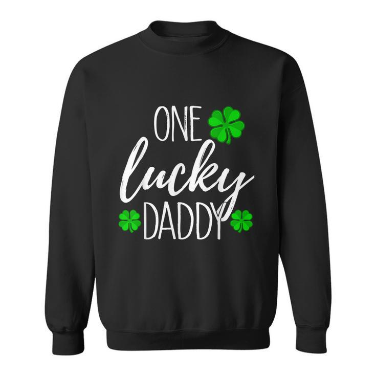 St Patricks Day One Lucky Dad Tshirt Sweatshirt