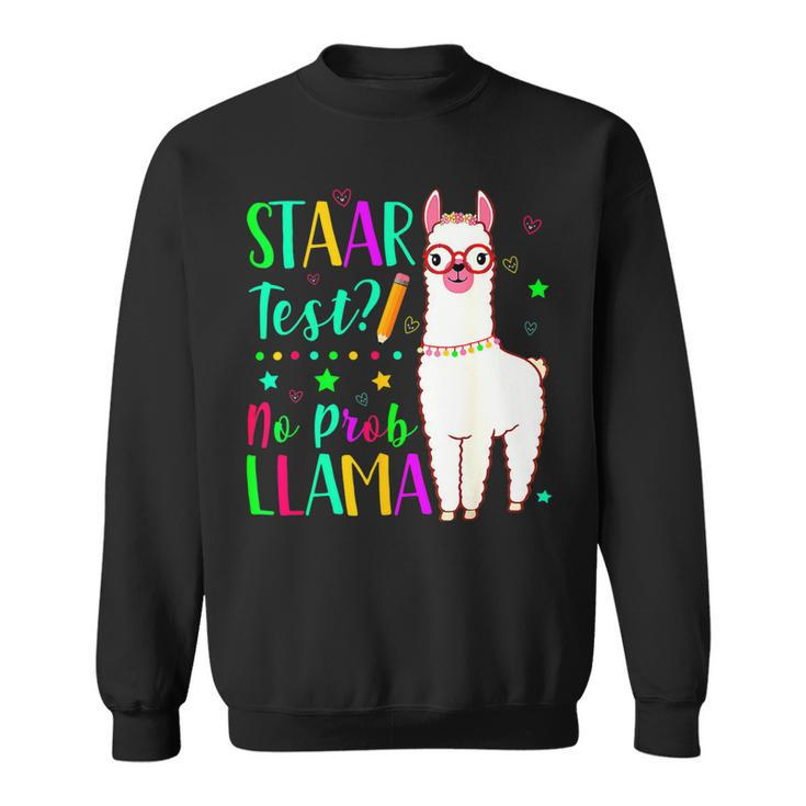 Staar No Prob Llama Funny Teacher Exam Testing Test Day Kids Sweatshirt
