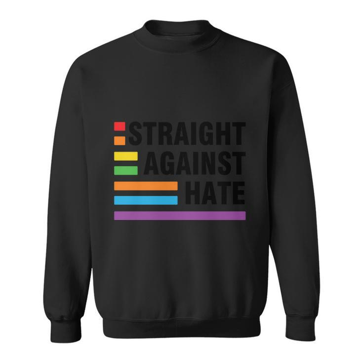 Straight Against Hate Pride Month Lbgt Sweatshirt