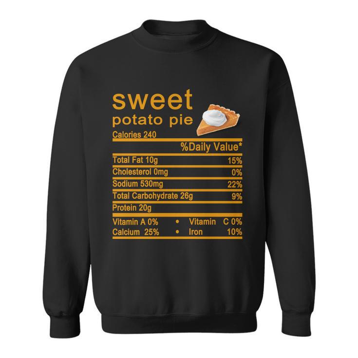 Sweet Potato Pie Nutrition Facts Label Sweatshirt