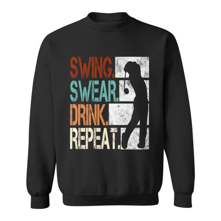Swing Swear Drink Repeat Sweatshirt