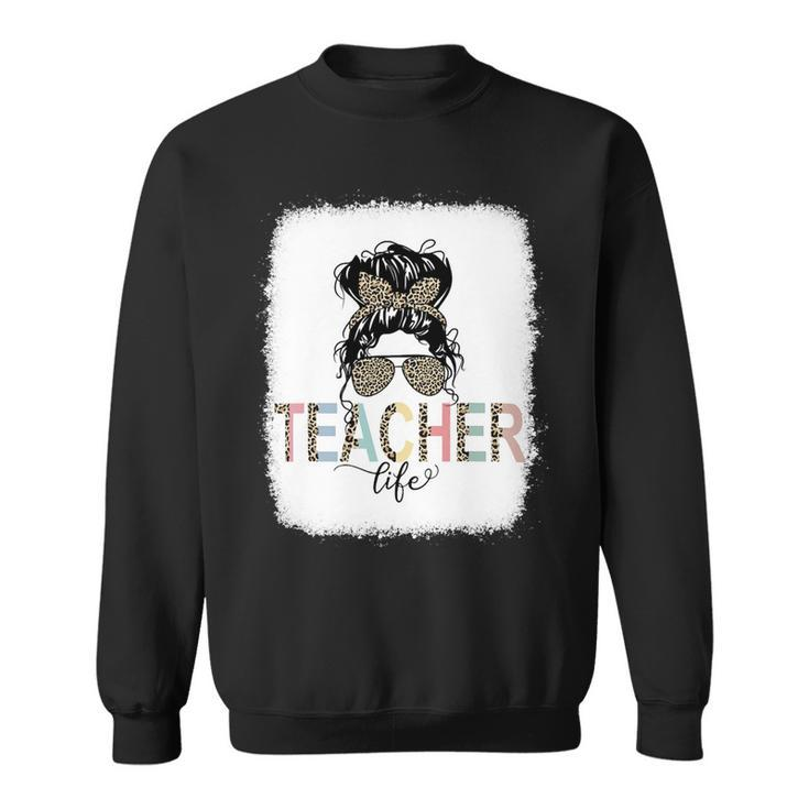 Teacher Life Bleached Shirt Teacher Life Royal Messy Bun Sweatshirt