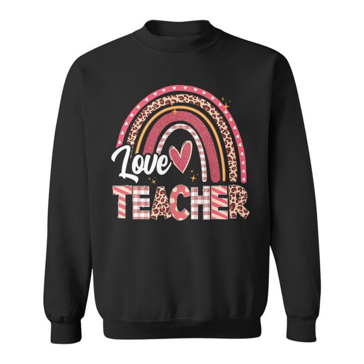 Teacher With Funny Leopard Rainbow Teachers Day Sweatshirt
