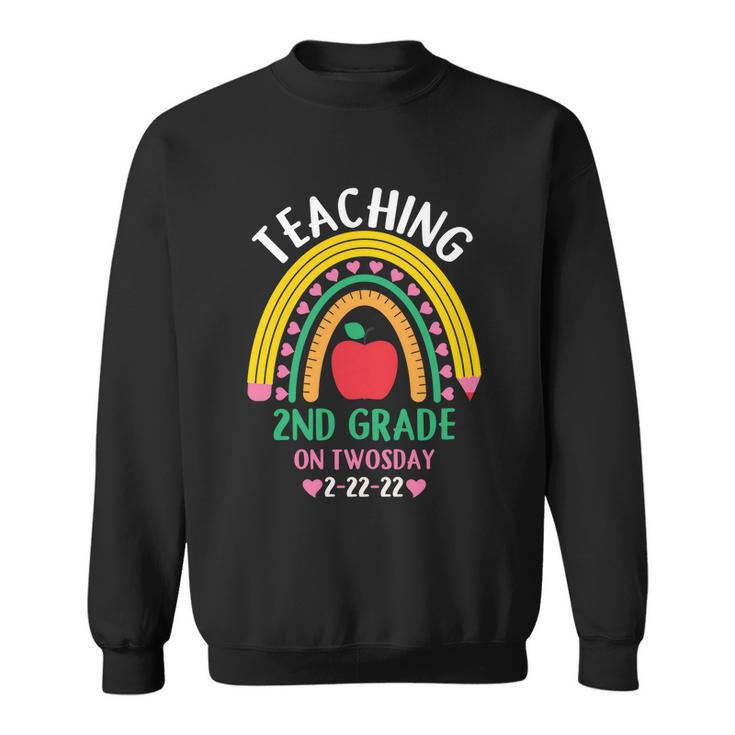 Teaching 2Nd Grade On Twosday 2Gift22gift22 Date Cute 2022 Teacher Gift Sweatshirt