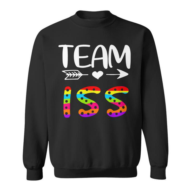 Team Iss - Iss Teacher Back To School Sweatshirt
