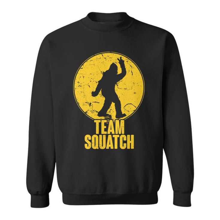 Team Squatch Bigfoot Sasquatch Sweatshirt