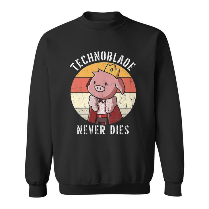 Technoblade Pig Rip Technoblade Agro Technoblade Never Dies Gift Sweatshirt