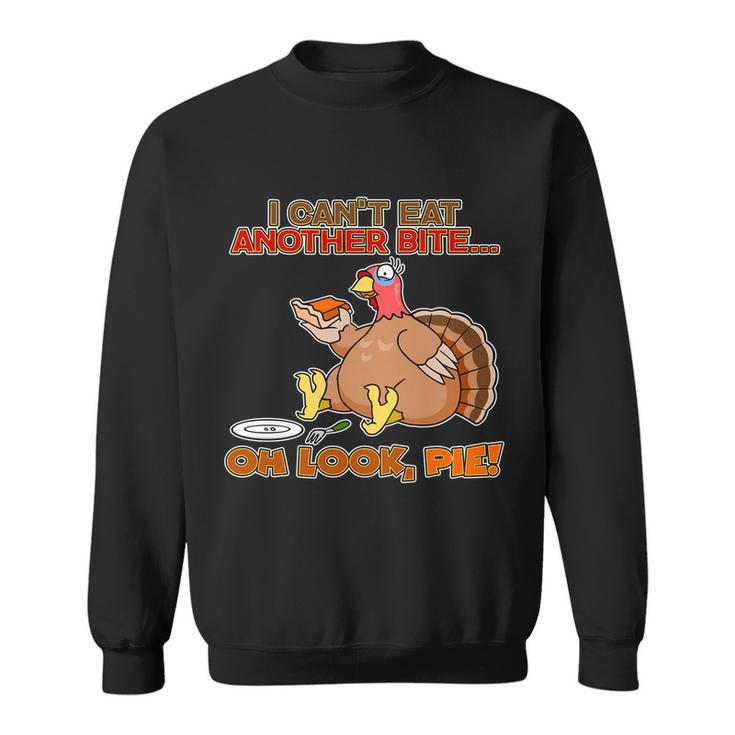 Thanksgiving Oh Look Pie Tshirt Sweatshirt