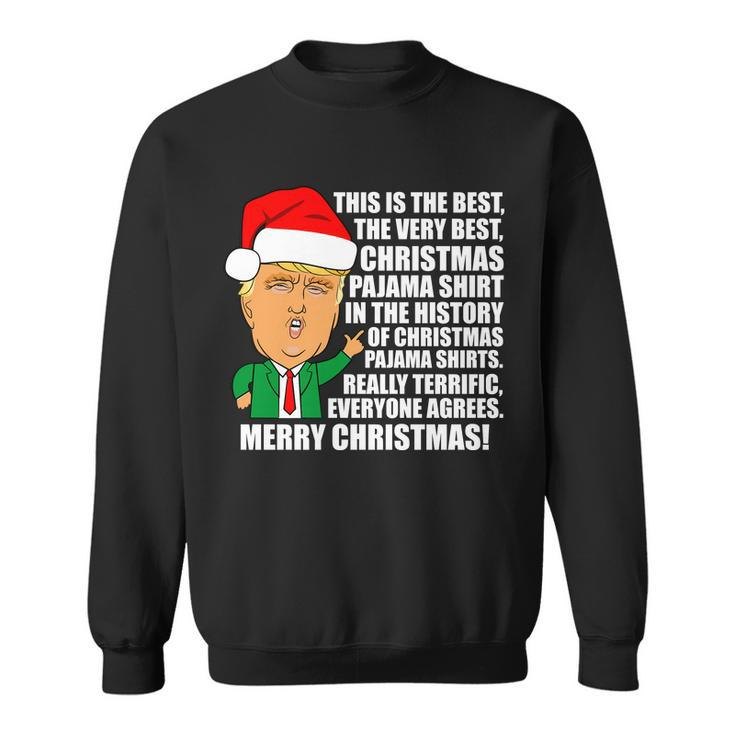 The Best Christmas Pajama Shirt Ever Everyone Agrees Donald Trump Tshirt Sweatshirt