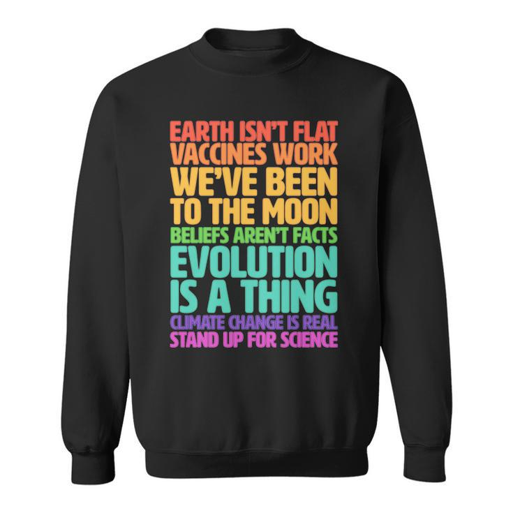 The Earth Isnt Flat Stand Up For Science Tshirt Sweatshirt