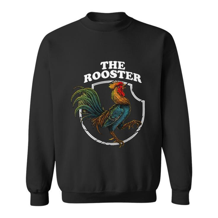 The Rooster Tshirt Sweatshirt