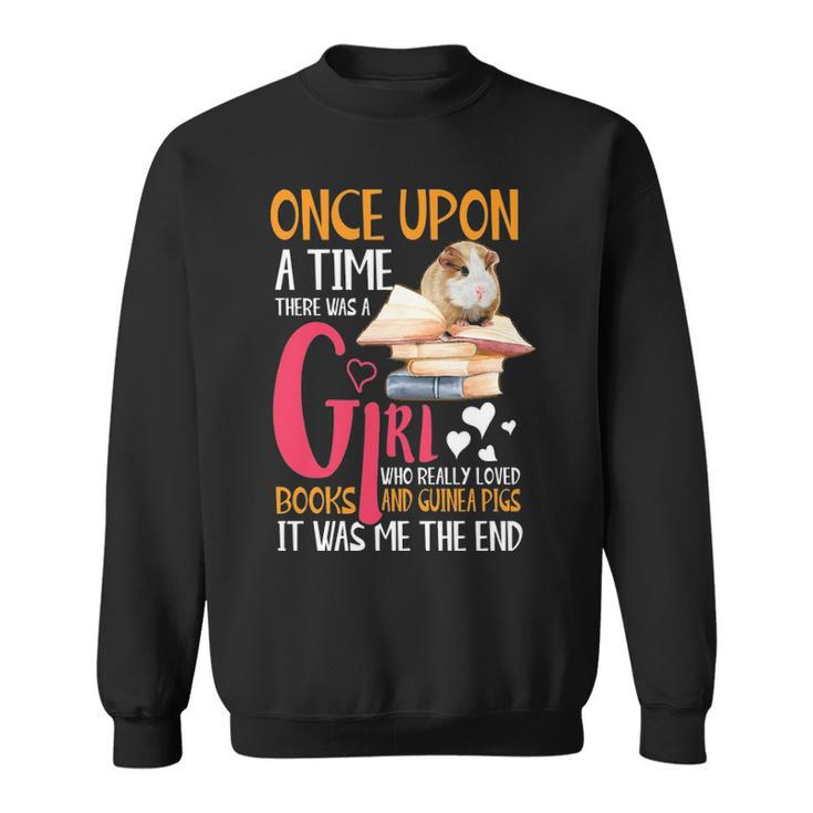 There Was A Girl Who Loved Books Guinea Pigs Book Sweatshirt