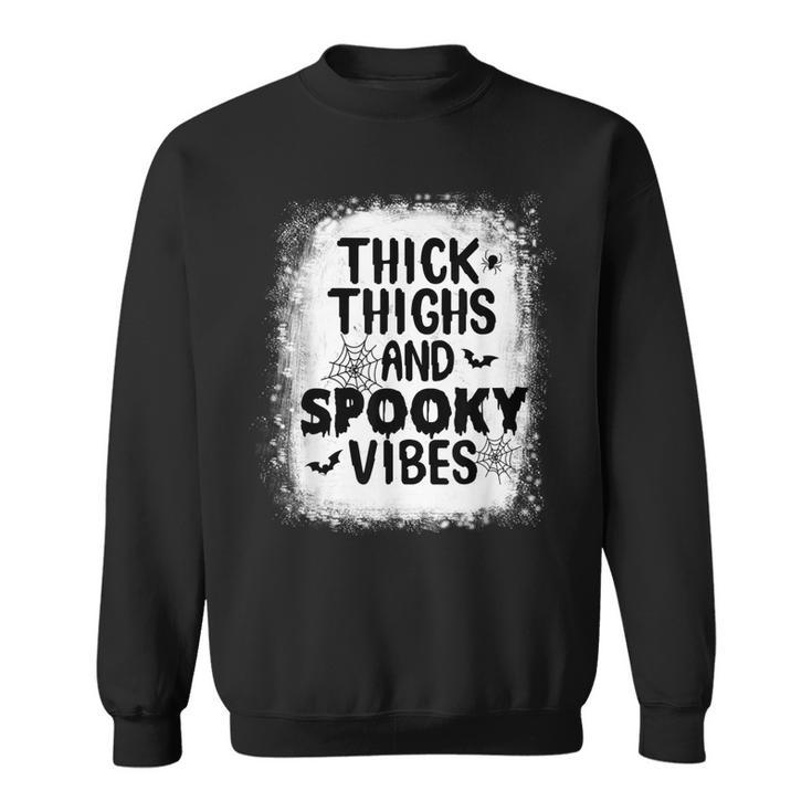 Thick Thigh And Spooky Vibes Happy Halloween Scary Bleached  Sweatshirt