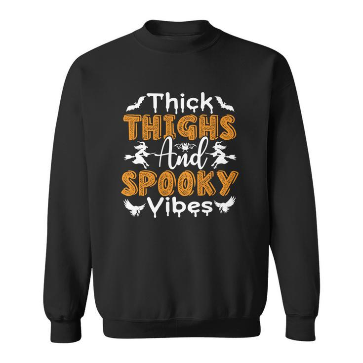 Thick Thights And Spooky Vibes Witch Broom Halloween Sweatshirt