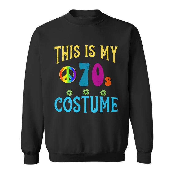 This Is My 70S Costume Tshirt Sweatshirt