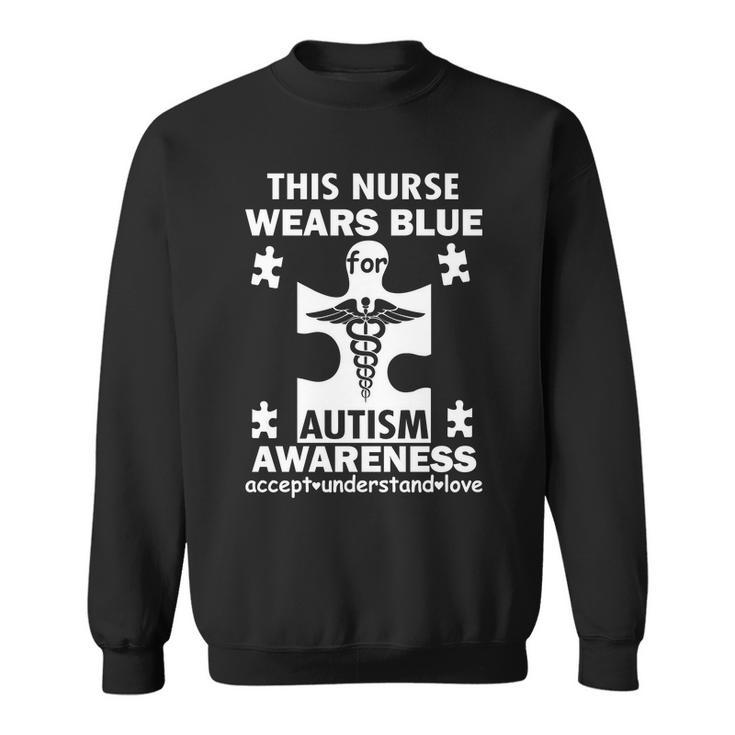 This Nurse Wears Blue For Autism Awareness Tshirt Sweatshirt