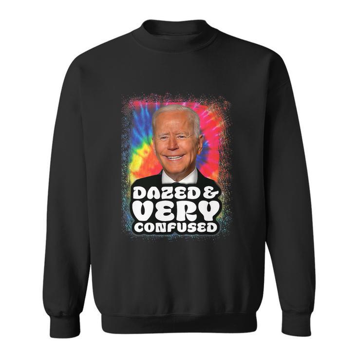 Tie Dye Biden Dazed And Very Confused Funny Tshirt Sweatshirt