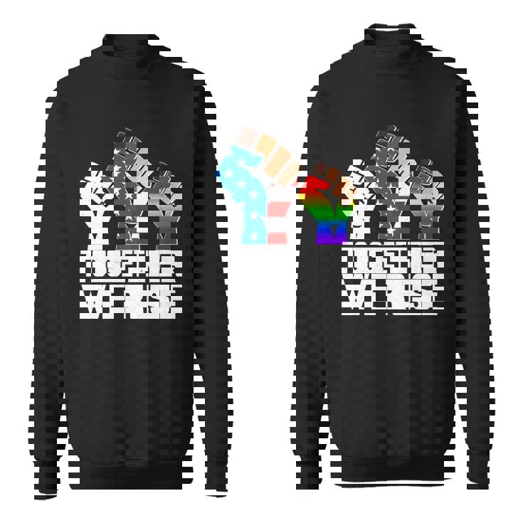 Together We Rise Unity T-Shirt Graphic Design Printed Casual Daily Basic Sweatshirt