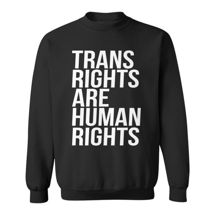Transgender Trans Rights Are Human Rights V2 Sweatshirt