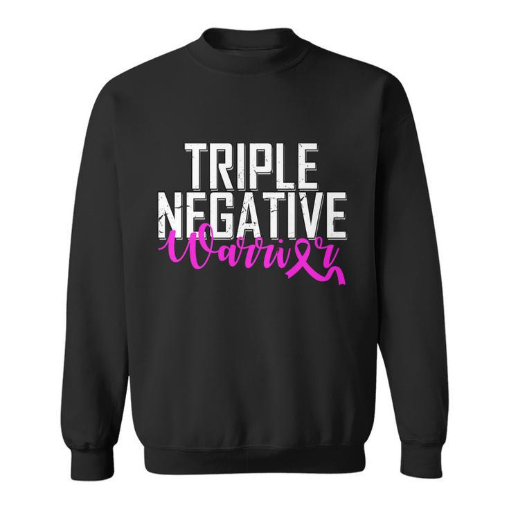 Triple Negative Breast Cancer Warrior Sweatshirt