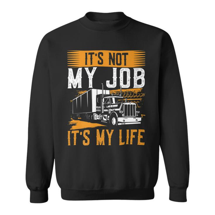 Trucker Trucker Accessories For Truck Driver Diesel Lover Trucker_ V6 Sweatshirt