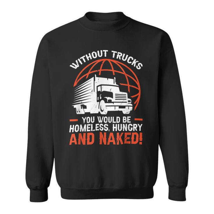 Trucker Trucker Accessories For Truck Driver Motor Lover Trucker_ V10 Sweatshirt