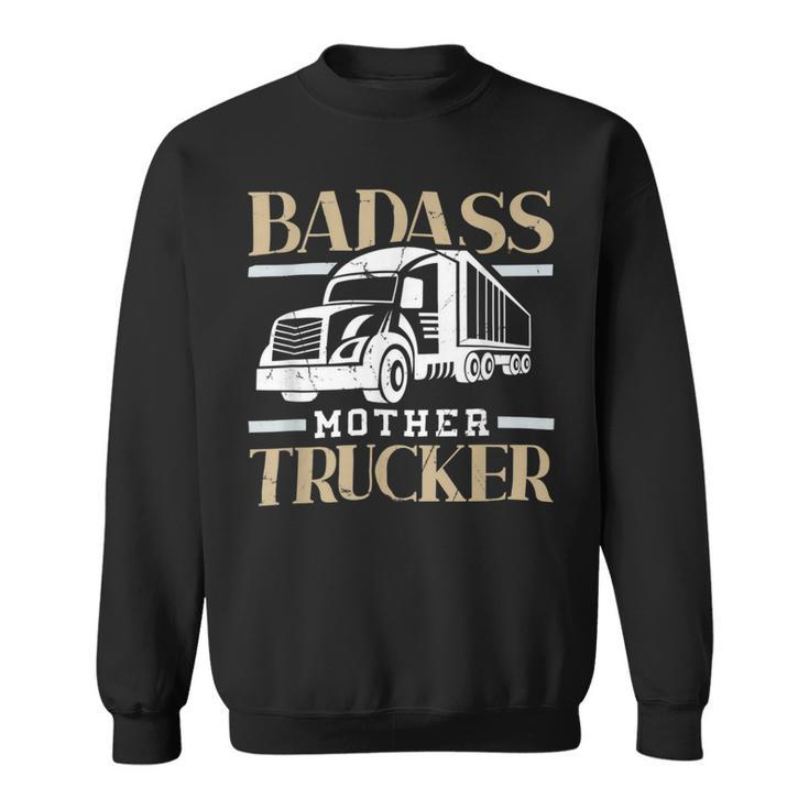 Trucker Trucker Accessories For Truck Driver Motor Lover Trucker_ V11 Sweatshirt