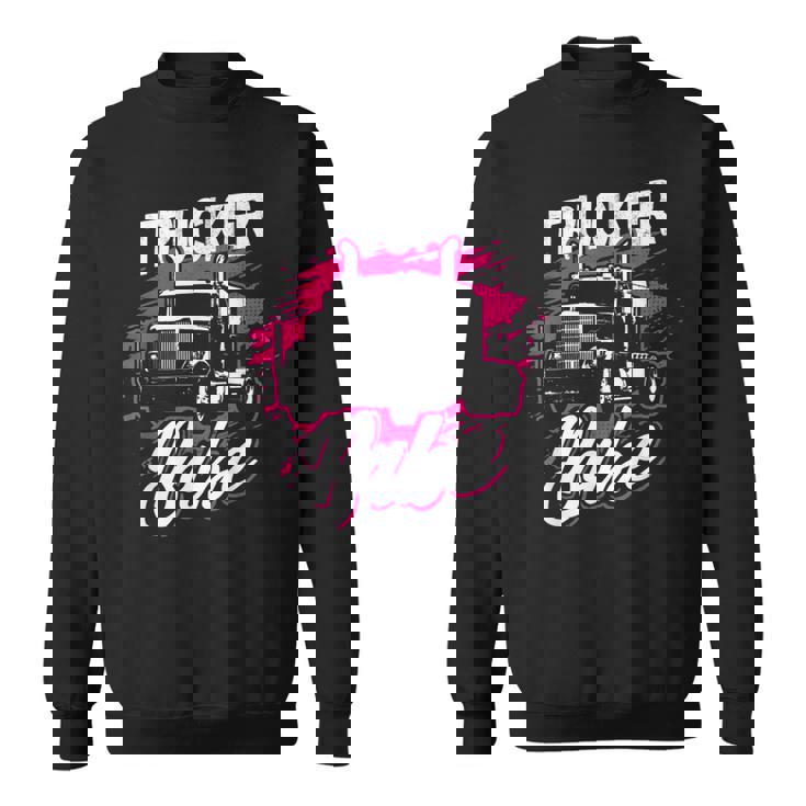 Trucker Trucker Babe Female Truck Driver Woman Trucker_ Sweatshirt