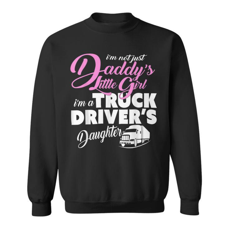 Trucker Trucker Shirts For Children Truck Drivers Daughter T Shirt Sweatshirt
