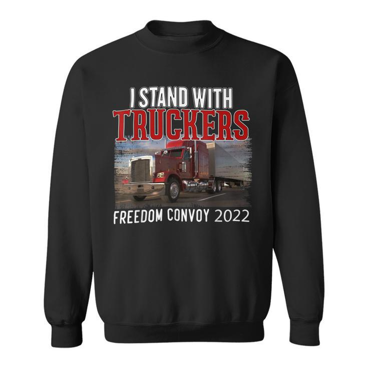 Trucker Trucker Support I Stand With Truckers Freedom Convoy _ Sweatshirt